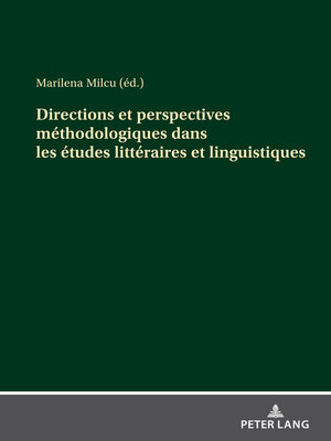 cover image of Directions et perspectives méthodologiques dans les études littéraires et linguistiques